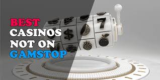 Exploring Casinos Not on GamStop Your Guide to Unrestricted Gaming 908775361